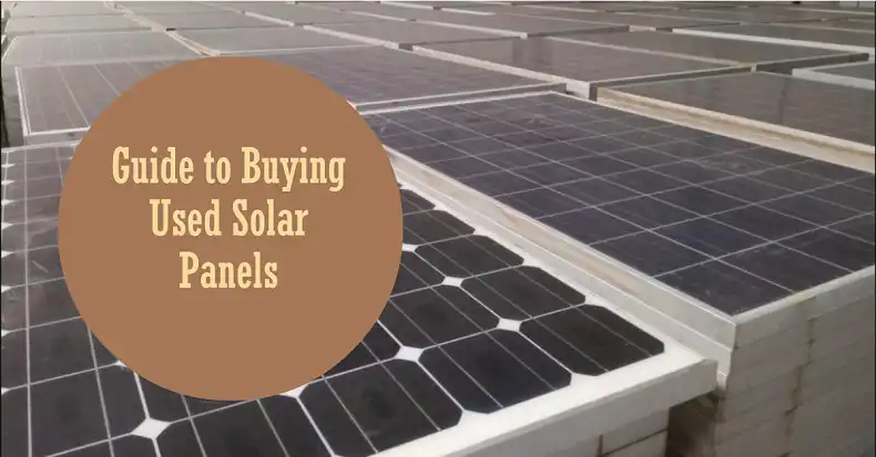 Buying Guide for Used Solar Panels