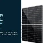 6 X Solar Panel Setup Guide